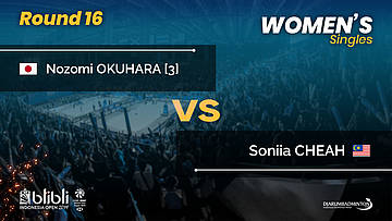 Round 16 | WS | CHEAH (MAS) vs OKUHARA [3] (JPN) | Blibli Indonesia Open 2019