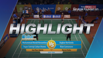 Asghar Herfanda/Rian Cannavaro (Djarum Kudus) VS Muhammad Nendi Novantino/Teges Satriaji Cahyo Utomo (Jaya Raya Jakarta)
