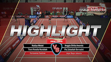 Nadiya Melati/Tiara Rosalia Nuraidah (Pertamina Fastron) VS Anggia Shitta Awanda/Pia Zebadiah Bernadet (Jaya Raya Jakarta)