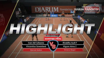 Ivan Adi Cahyono/Vincentius Suwarland (Djarum Kudus) VS Rinaldhy Audi Fryzziana/Vigyan Atma Zarandy (Victory Bogor)
