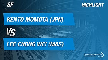 Kento Momota (JPN) VS Lee Chong Wei (MAS)