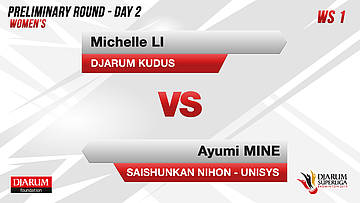 PRELIMINARY ROUNDS | Women's Teams | DJARUM KUDUS VS SAISHUNKAN NIHON - UNISYS