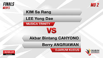 MD2 l KIM SA RANG/LEE YONG DAE (MUSICA TRINITY) VS AKBAR BINTANG CAHYONO/BERRY ANGRIAWAN (DJARUM KUDUS)