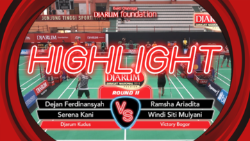 Dejan Ferdinansyah/Serena Kani (Djarum Kudus) VS Ramsha Ariadita/Windi Siti Mulyani (Victory Bogor)