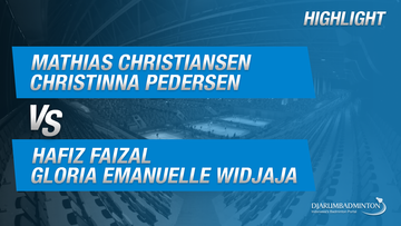 Mathias Christiansen/Christinna Pedersen (DEN) VS Hafiz Faizal/Gloria Emanuelle Widjaja (INA)