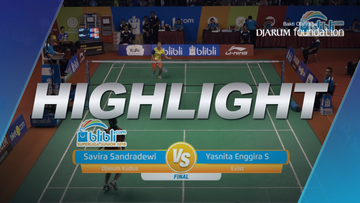 Savira Sandradewi (Djarum Kudus) VS Yasnita Enggira Setiawan (Exist)