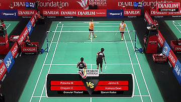 Jenna G/Komala D (Djarum Kudus) VS Pathaimas M/Chayanit C (Granular Thailand)