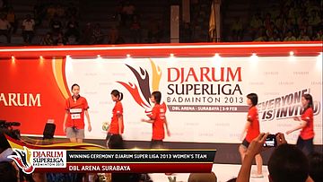 Winning Ceremony DJARUM SUPERLIGA 2013 Women's Team