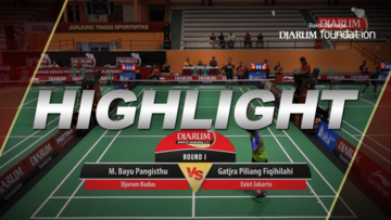 M. Bayu Pangisthu (Djarum Kudus) VS Gatjra Piliang Fiqihilahi Cupu (Exist Jakarta)