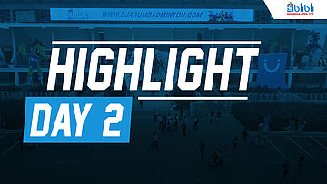 Highlight Day 2 - Blibli Indonesia Open 2018