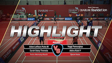 Alden Lefilson Putra Mainaky/Sarah Daisy Theresia (Putra Mainaky/Kasih) VS Yoggi Pamungkas/Aldira Rizki Putri (Djarum Kudus)