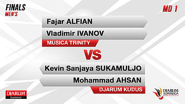 MD1 l FAJAR ALFIAN/VLADIMIR IVANOV (MUSICA TRINITY) VS KEVIN SANJAYA SUKAMULJO/MOHAMMAD AHSAN (DJARUM KUDUS)