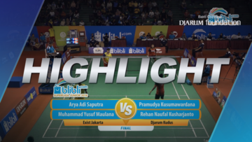 Pramudya Kusumawardana/Rehan Naufal Kusharjanto (Djarum Kudus) VS Arya Adi Saputra/Muhammad Yusuf Maulana (Exist Jakarta)