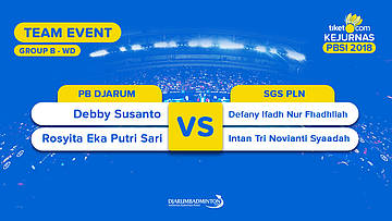 Divisi 1 - Group B | WD | Debby/Rosyita (PB Djarum) VS Defany/Intan (SGS PLN)