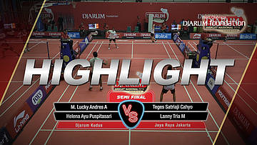 M Lucky Andres Apriyanda/Helena Ayu Puspitasari (Djarum Kudus) VS Teges Satriaji Cahyo Hutomo/Lanny Tria Mayasari (Jaya Raya Jakarta)