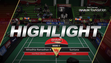 Athadhia Ramadhan Rizal (Jaya Raya Jakarta) VS Suntana (CWIBC)