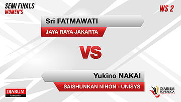 WS2 | SRI FATMAWATI (JAYA RAYA JAKARTA) VS YUKINO NAKAI (SAISHUNKAN NIHON-UNISYS JAPAN)