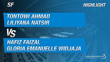 Tontowi Ahmad/Liliyana Natsir (INA) VS Hafiz Faizal/Gloria Emanuelle Widjaja (INA)