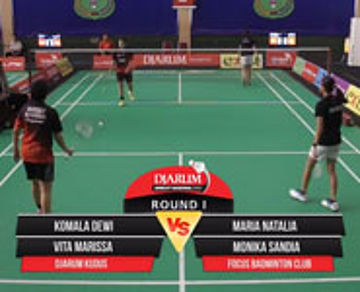 Komala Dewi/Vita Marissa (Djarum Kudus) VS Maria Natalia/Monika Sandia (Focus Badminton Club)