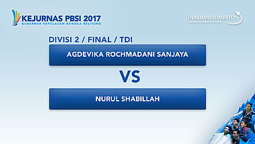KEJURNAS PBSI 2017 | F - TDI | Agdevika VS Nurul