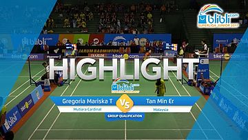 Gregoria Mariska Tunjung (Mutiara Cardinal) VS Tan Min Er (Malaysia)