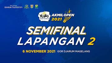 BABAK SEMIFINAL #YUZUAkmilOpen2021 Lap-2