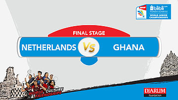 BLIBLI.COM WJC 2017 | FINAL STAGE 33 To 40 | NETHERLANDS vs GHANA | WS