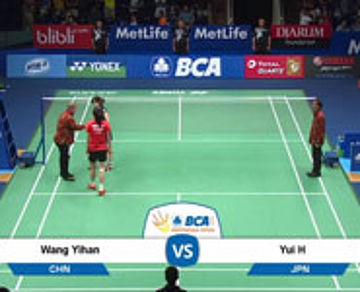Wang Yihan (CHN) VS Yui Hashimoto (JPN)