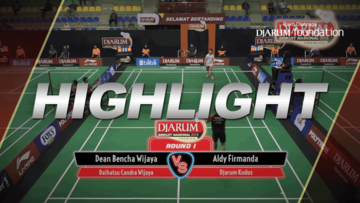 Dean Bencha Wijaya (Daihatsu Candra Wijaya) VS Aldy Firmanda (Djarum Kudus)