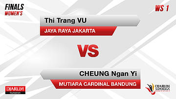 WS1 | THI TRANG VU (JAYA RAYA JAKARTA) VS CHEUNG NGAN YI (MUTIARA CARDINAL BANDUNG)